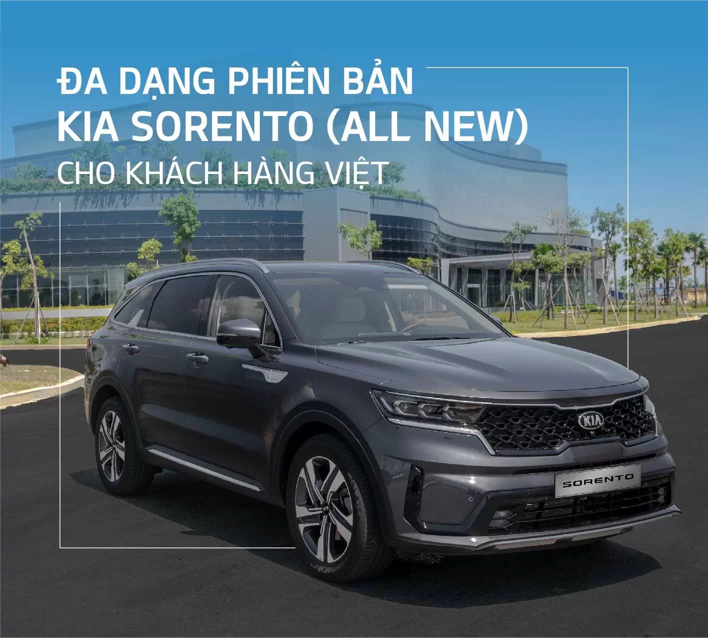 Đa dạng phiên bản Kia Sorento (All New) cho khách Việt